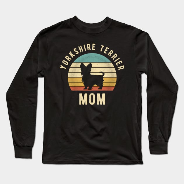 Yorkshire Terrier Mom Retro - Cool Funny Dog Mom Gift Long Sleeve T-Shirt by clickbong12